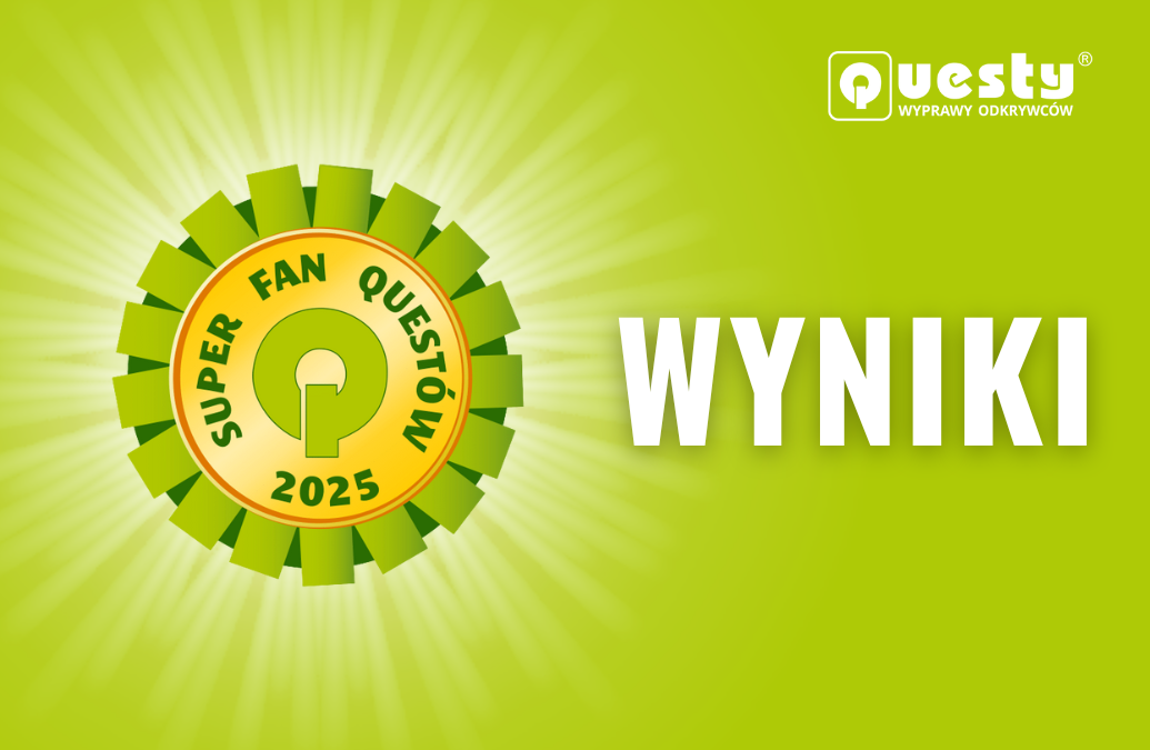 Wyniki konkursu Super Fan Questów 2025