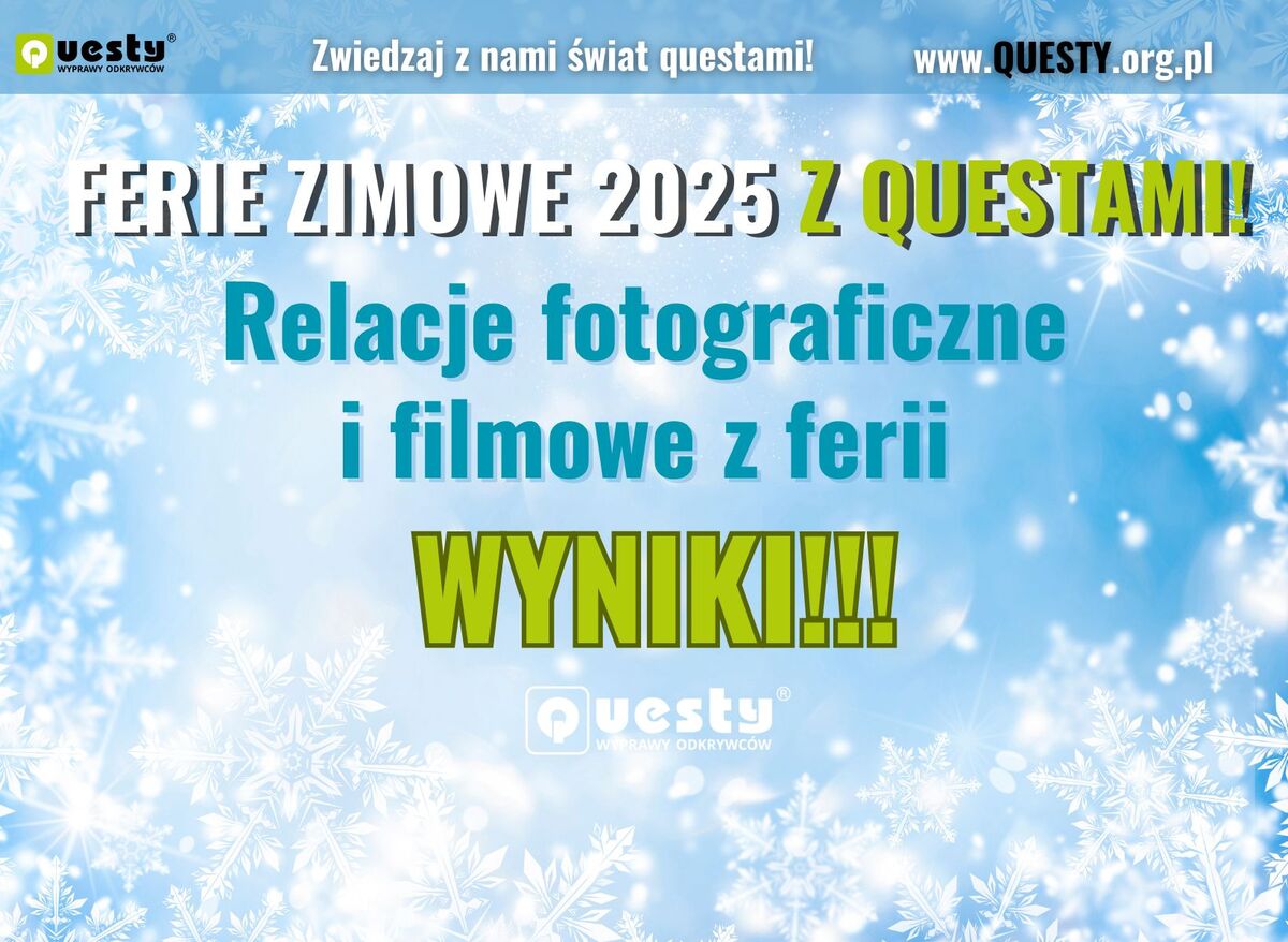 Ferie zimowe z questami 2025 - wyniki