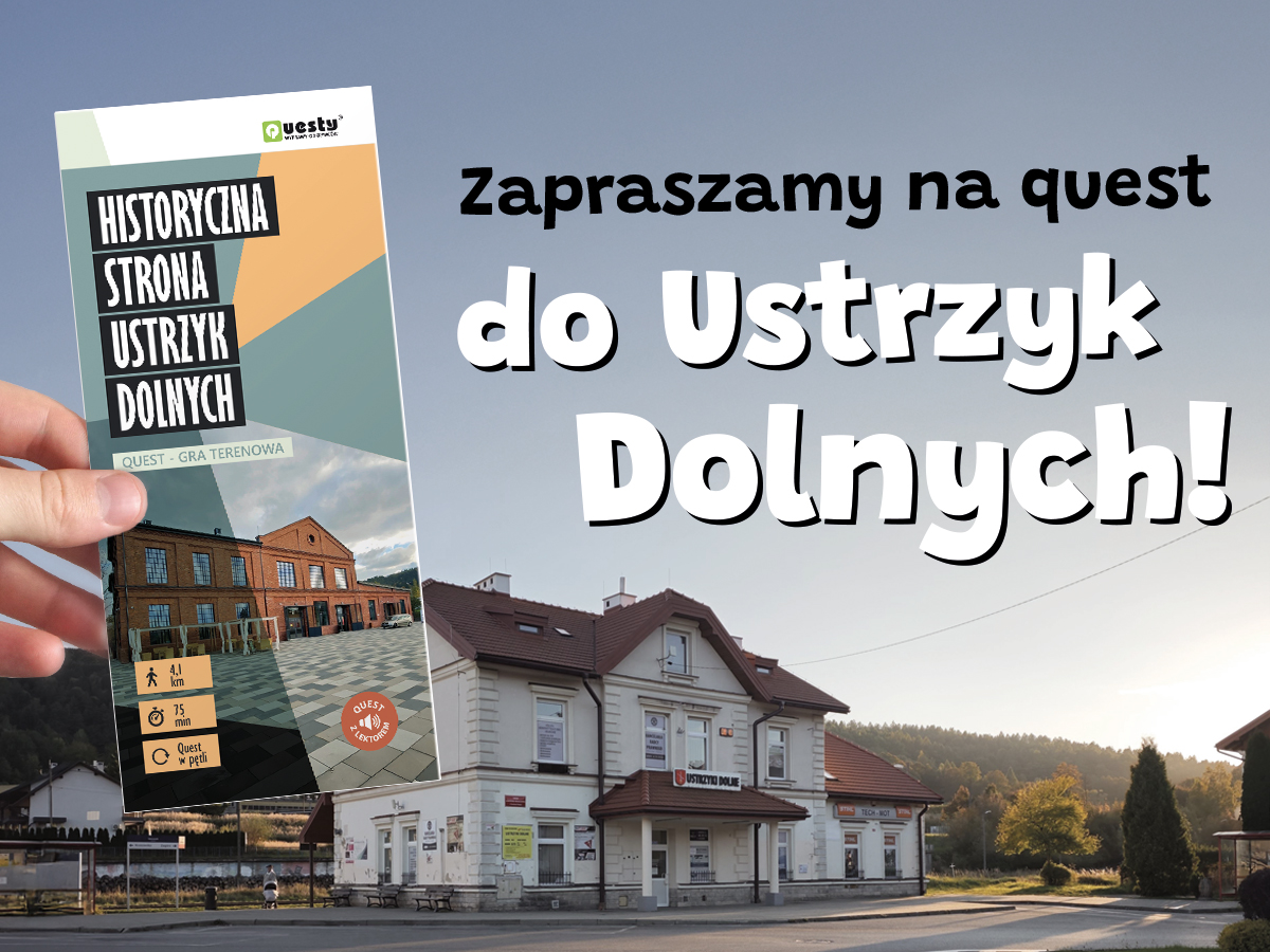 Ustrzyki Dolne zapraszają na nowy quest!