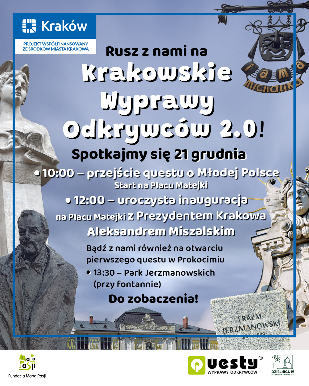 Inauguracja w Krakowie - 21 grudnia