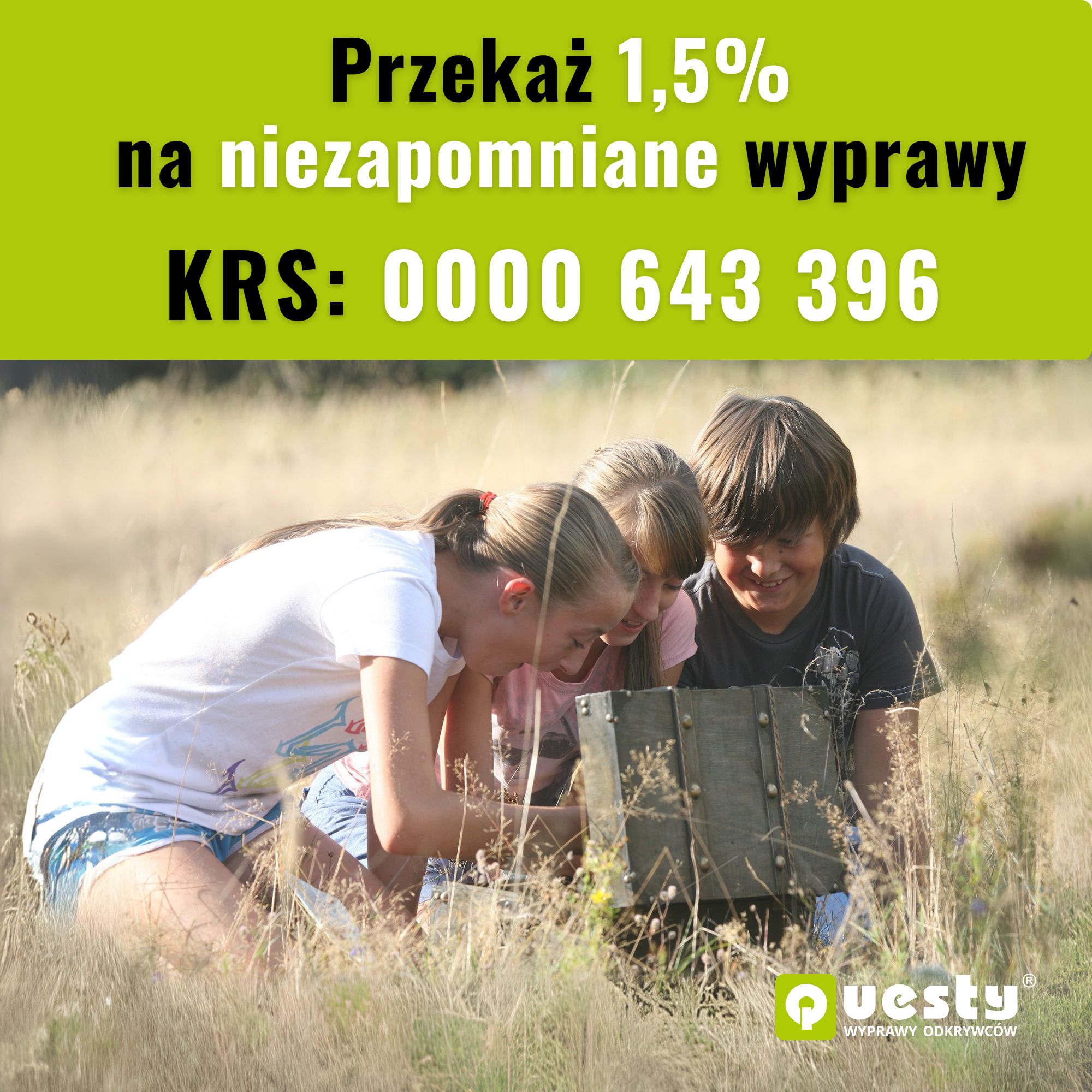 Przekaż 1,5%, rozwijaj Questy - Wyprawy Odkrywców