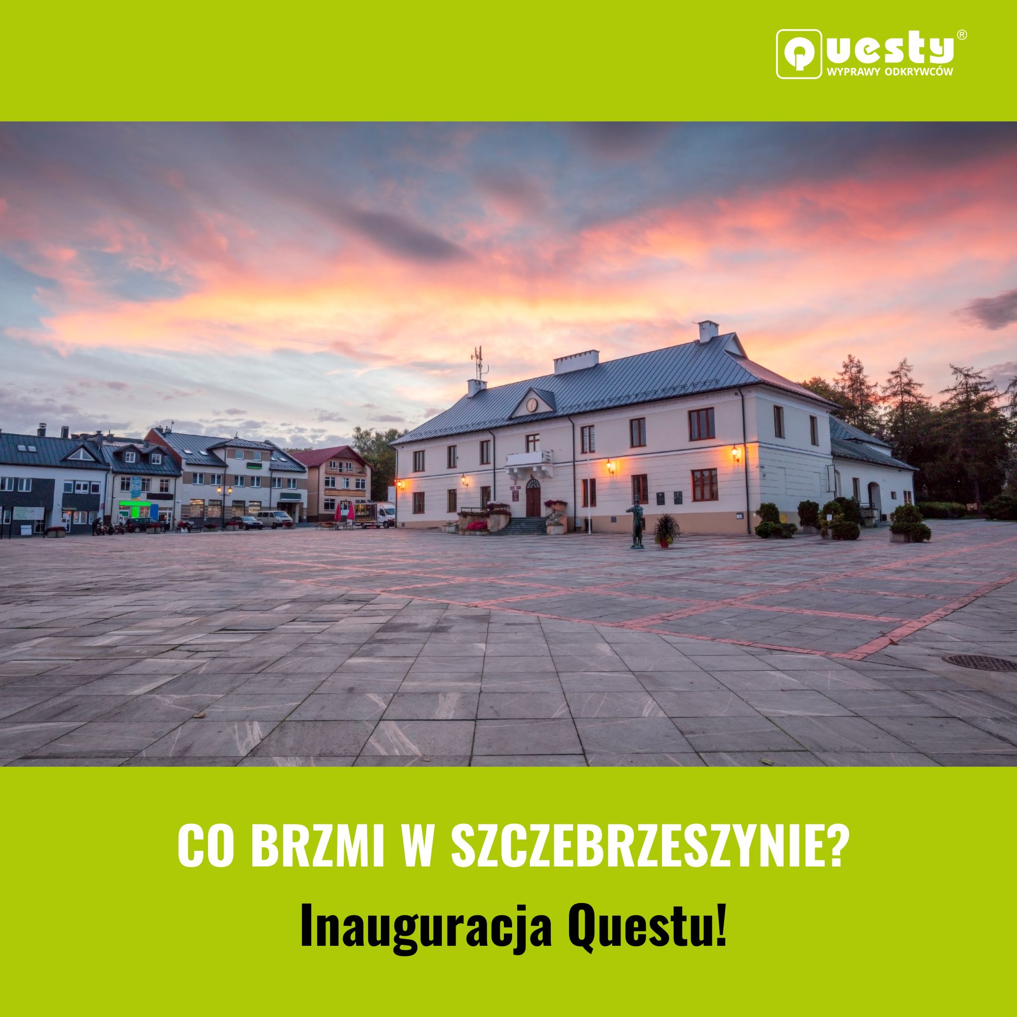 Inauguracja questu „Co brzmi w mieście Szczebrzeszynie”