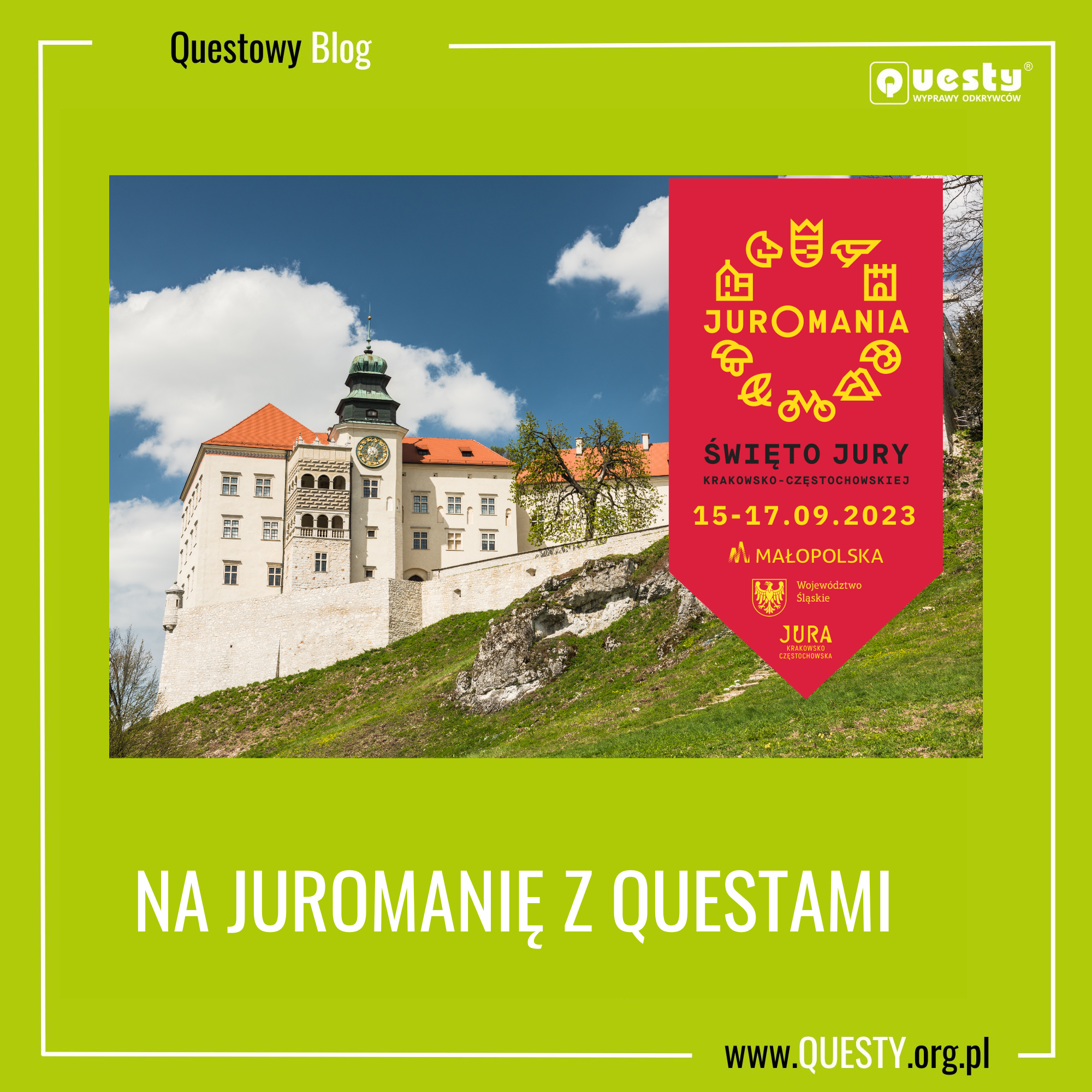 Na Juromanię z questami!