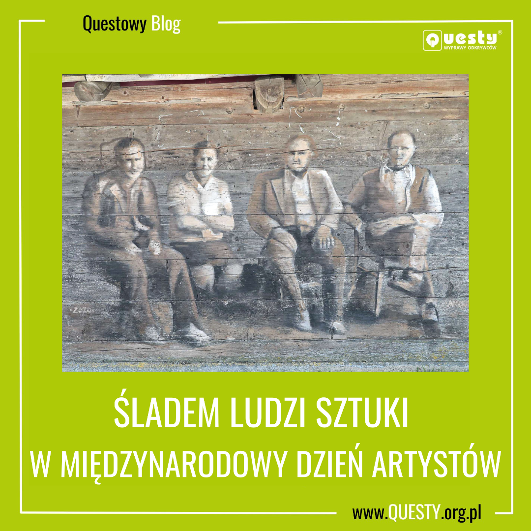 Śladami ludzi sztuki w Międzynarodowy Dzień Artystów