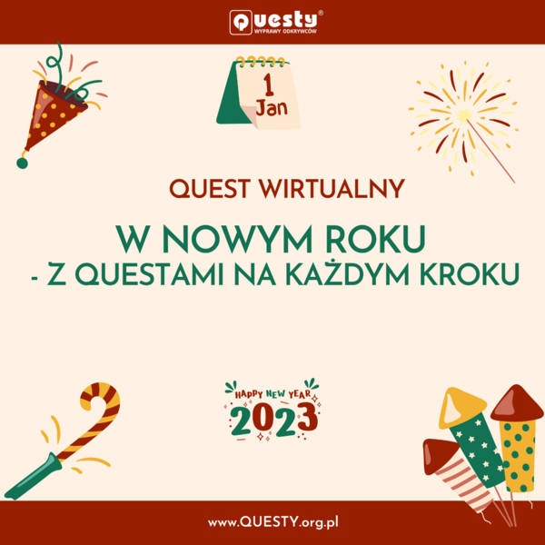 W Nowym Roku - z questami na każdym kroku. Quest wirtualny.